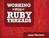 Working with Ruby...