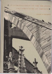 An Introduction to the Meaning and Structure of Physics