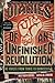 Diaries of an Unfinished Revolution: Voices from Tunis to Damascus