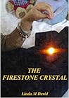 The Firestone Crystal by Linda  David
