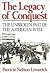 The legacy of conquest: The unbroken past of the American West