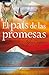 El país de las promesas.
