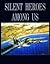 Silent Heroes Among Us: Final Flights of the Mighty Eighth