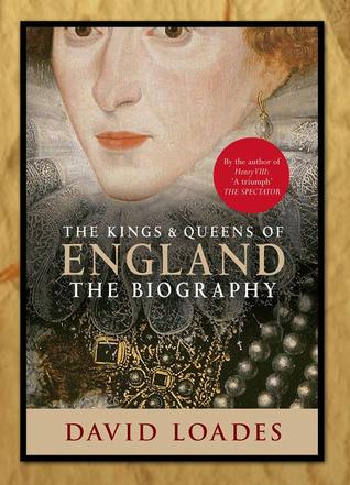 The Kings & Queens of England: The Biography (Hardcover)