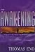 The Awakening