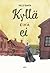 Kyllä eikä ei