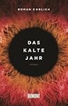 Das kalte Jahr