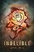 Indelible (The Twixt, #1)
