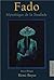 Fado: Mystérique de la Saudade