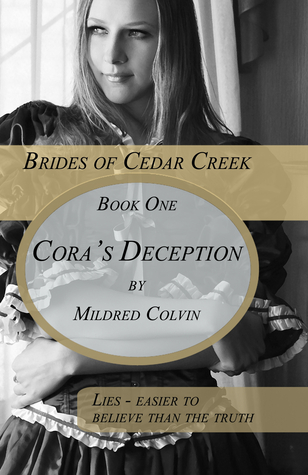 Cora's Deception (Brides of Cedar Creek, #1)