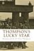 Thompson's Lucky Star: The ...
