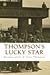 Thompson's Lucky Star: The Story of a Stalag Survivor
