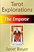 The Emperor (Tarot Explorations Card-by-Card)