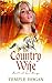 The Country Wife (Scottish Love Songs, #2)