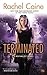 Terminated (Revivalist, #3)