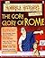 The Gory Glory of Rome (Horrible History Magazines, #1)