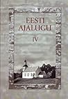 Eesti ajalugu. IV. Põhjasõjast pärisorjuse kaotamiseni by Mati Laur