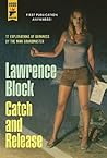 Catch and Release by Lawrence Block