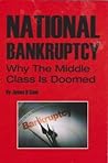 National Bankruptcy: Why the Middle Class is Doomed