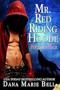 Mr. Red Riding Hoode (Poconos Pack, #2 )