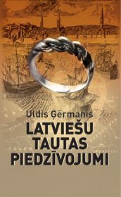Latviešu tautas piedzīvojumi
