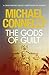 The Gods of Guilt by Michael Connelly The Gods of Guilt by Michael Connelly