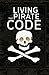 Living the Pirate Code