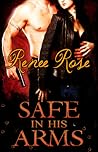 Safe in His Arms by Renee Rose