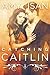 Catching Caitlin