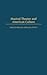 Musical Theater and American Culture by Dave Walsh