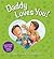 Daddy Loves You