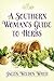 Southern Womans GT Herbs