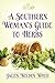 Southern Womans GT Herbs
