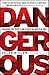 Dangerous by Caleb Bislow