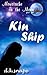 Kin Ship