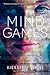 Mind Games by Kiersten White