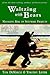 Waltzing with Bears: Managing Risk on Software Projects