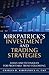 Kirkpatrick's Investment and Trading Strategies: Tools and Techniques for Profitable Trend Following