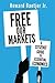 Free Our Markets: A Citizen...