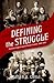Defining the Struggle: National Organizing for Racial Justice, 1880-1915