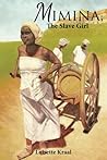 Mimina The Slave Girl