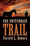 The Switchback Trail