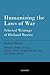 Humanizing the Laws of War: Selected Writings of Richard Baxter