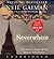 Neverwhere by Neil Gaiman Neverwhere by Neil Gaiman