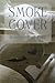 Smoke Cover (Liz Rooney Mystery)