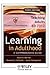 Learning In Adulthood: A Comprehensive Guide