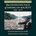 The Changing Face of American Society: 1945-2000