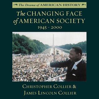 The Changing Face of American Society: 1945-2000 (Audio CD)