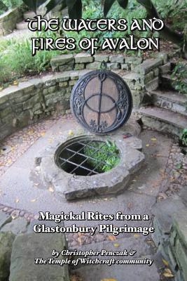 The Waters and Fires of Avalon (Paperback)