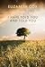 I Have Told You & Told You by Elizabeth Cox